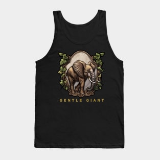 Elephant "Gentle Giant", Elephant Lover , Elephant  Gift Tank Top